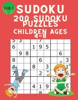 Sudoku 200 Sudoku Puzzles for Children Ages 4-8: Sudoku Puzzle Book for Kids with Solutions 6x6 - Improve your Child's Memory and Logic - Large Print Sudoku for Kids Vol 1 1716191726 Book Cover