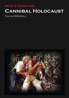 Cannibal Holocaust 1911325116 Book Cover