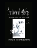 Tre storie di ostriche (Le Fiabe di Lizette) B0BDG8JGFQ Book Cover
