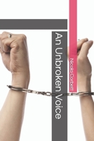 An Unbroken Voice B0FRN2CHG6 Book Cover
