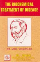 The Biochemical Treatment of Disease 8170213886 Book Cover