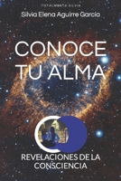 Conoce tu alma: Revelaciones de la consciencia B0C9SH2XWV Book Cover