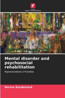 Mental disorder and psychosocial rehabilitation 6209395570 Book Cover