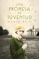 Una promesa de juventud 8491294252 Book Cover