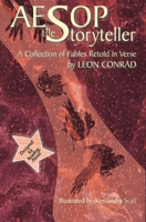 Aesop the Storyteller: A book of fables retold in verse 0955639182 Book Cover