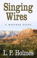 Singing Wires 1594149445 Book Cover
