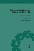 Communications in Africa, 1880-1939 (Set) 1138664375 Book Cover