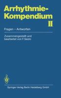 Arrhythmie-Kompendium II: Fragen Antworten 3540128131 Book Cover