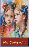 My Copy Cat B0CNY295BF Book Cover