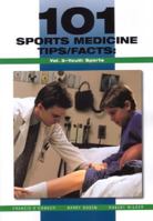 101 Sports Medicine Tips/Facts: Youth Sports 1585180769 Book Cover