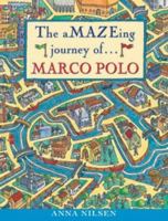 The Amazing Journey of ... Marco Polo 189206944X Book Cover