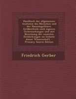 Handbuch Der Allgemeinen Anatomie Des Menschen Und Der Hauss�ugethiere. Gr��entheils Nach Eigenen Untersuchungen Und Mit Benutzung Der Neuesten Entdeckungen Im Gebiete Dieser Wissenschaft. 1246293838 Book Cover