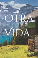 Otra Vida B0B9265BYR Book Cover