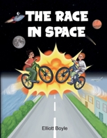 The Race in Space 1838209204 Book Cover