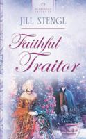 Faithful Traitor 159310331X Book Cover