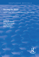 Serving the State: Global Public Administration Education and Training Volume II: Diversity and Change 1138716855 Book Cover