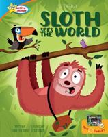 Sloth Sees the World / All About Sloths (2-in-1 Book) 1649969856 Book Cover