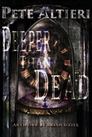Deeper Than Dead B09XZVN4QZ Book Cover