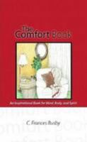 The Comfort Book 0557064937 Book Cover