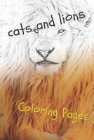 Cats and Lions Coloring Pages: Beautiful Landscapes Coloring Pages, Book, Sheets, Drawings 1090619162 Book Cover