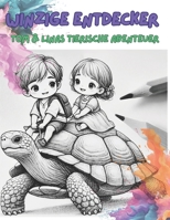 Winzige Entdecker: Tom & Linas tierische Abenteuer B0F27XCN71 Book Cover