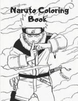 Naruto Coloring Book: Great for Encouraging Creativity 1656398982 Book Cover