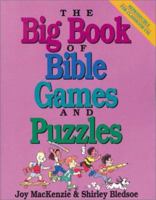 Big Book of Bible Games and Puzzles, The 0310702712 Book Cover