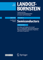 New Data and Updates for several IIa-VI Compounds (Structural Properties, Thermal and Thermodynamic Properties, and Lattice Properties): Condensed Matter, Semiconductors Update, Subvolume G 3642414605 Book Cover