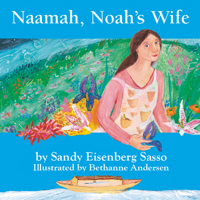 Noah's Wife: The Story of Naamah 1580231349 Book Cover