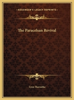 The Paracelsan Revival 142537364X Book Cover