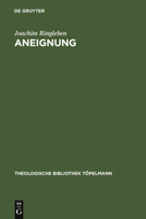 Aneignung: Die Spekulative Theologie Soren Kierkegaards 3110088789 Book Cover