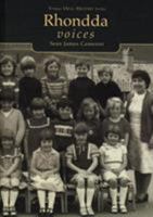 Rhondda Voices (Tempus Oral History Series) 0752426257 Book Cover