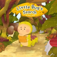 Little Bug's Search 1087941601 Book Cover