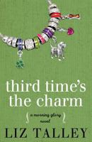 Third Time's the Charm 0998518735 Book Cover