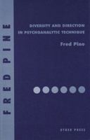 Diversity and Direction in Psychoanalytic Technique 0300073445 Book Cover
