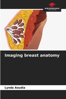 Imaging breast anatomy 6207674162 Book Cover