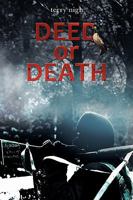 Deed or Death 0595494781 Book Cover