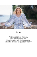 La Magie de la vie (French Edition) B089M1KNLB Book Cover