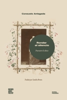 Rondar el silencio: Poursuivre le silence (Colección Pippa Passes (Buenos Aires Poetry)) (Spanish Edition) 9878470679 Book Cover