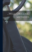 Well-Drilling Methods 1016802382 Book Cover