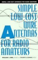 Simple, Low-Cost Wire Antennas for Radio Amateurs 0823087077 Book Cover