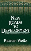 New Roads to Development (Contributions in Economics and Economic History) 0313251770 Book Cover
