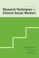 Research Techniques for Clinical Social Workers 023113388X Book Cover