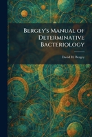 Bergey's Manual of Determinative Bacteriology 1025303008 Book Cover