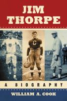 Jim Thorpe: A Biography 0786463554 Book Cover