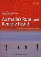 Australia's Rural and Remote Health: A Social Justice Perspective 0864588127 Book Cover