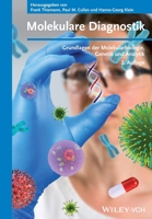 Molekulare Diagnostik: Grundlagen der Molekularbiologie, Genetik und Analytik 3527335021 Book Cover