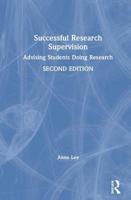 Successful Research Supervision: Advising Students Doing Research 0815376995 Book Cover