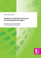 Employees as Key Success Factors for Sustainability Strategies? 3844104526 Book Cover