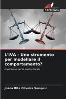 L'IVA - Uno strumento per modellare il comportamento? (Italian Edition) 6208324270 Book Cover